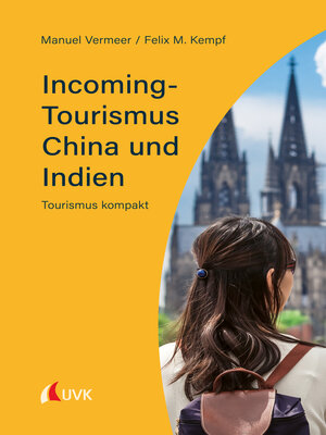 cover image of Incoming-Tourismus China und Indien